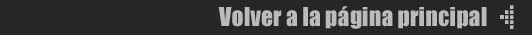 Volver a la p&aacute;gina principal