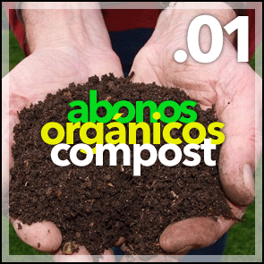 Abonos orgánicos. Compost